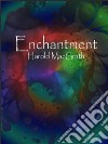 Enchantment. E-book. Formato Mobipocket ebook