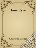 - Jane Eyre -. E-book. Formato EPUB ebook