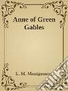 - Anne of Green Gables -. E-book. Formato EPUB ebook