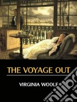 The voyage out. E-book. Formato EPUB ebook