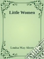 - Little Women -. E-book. Formato EPUB ebook