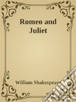 - Romeo and Juliet -. E-book. Formato EPUB ebook