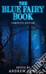 The Blue Fairy Book. E-book. Formato EPUB ebook