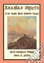 THE ARABIAN NIGHTS - 11 of its best known tales. E-book. Formato EPUB ebook