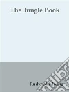 The Jungle Book. E-book. Formato EPUB ebook