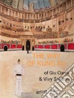 The way of kung fu. E-book. Formato Mobipocket ebook