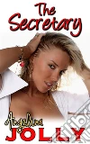 The Secretary: Part 1. E-book. Formato Mobipocket ebook di Angelina Jolly