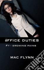 Growing Pains: Office Duties, Book 7 (Demon Paranormal Romance). E-book. Formato EPUB ebook