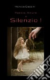 Poesie, Amore e Silenzio!Raccolta di Poesie. E-book. Formato EPUB ebook