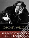 The Importance of Being Earnest. E-book. Formato EPUB ebook