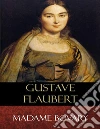 Madame Bovary. E-book. Formato EPUB ebook