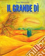 Il grande dì. E-book. Formato EPUB