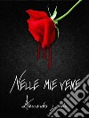 Nelle mie vene. E-book. Formato PDF ebook