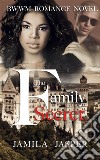 The Family Secret: Interracial Romance Novel. E-book. Formato EPUB ebook