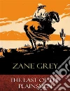 The Last of the Plainsmen. E-book. Formato EPUB ebook