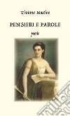 Pensieri e parole. E-book. Formato EPUB ebook