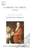 Sinfonie da opere (Vol. 2). E-book. Formato EPUB ebook di Domenico Cimarosa Simone Perugini (a cura di) 