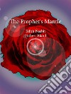 The Prophet's Mantle. E-book. Formato EPUB ebook