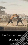 The Obliterated Man. E-book. Formato EPUB ebook