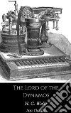 The Lord of the Dynamos. E-book. Formato EPUB ebook