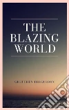 The Blazing World. E-book. Formato EPUB ebook di Margaret Cavendish