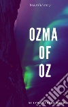 Ozma of Oz. E-book. Formato EPUB ebook