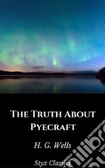 The Truth About Pyecraft. E-book. Formato EPUB ebook