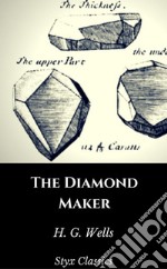 The Diamond Maker. E-book. Formato EPUB