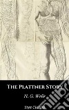 The Plattner Story. E-book. Formato EPUB ebook