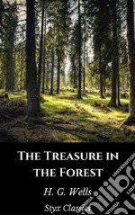 The Treasure in the Forest. E-book. Formato EPUB