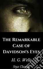 The Remarkable Case of Davidson's Eyes. E-book. Formato EPUB ebook