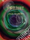 Twilight. E-book. Formato Mobipocket ebook