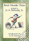 IRISH WONDER TALES - 14 Enchanting tales from the Emerald Isle: 14 Enchanting Celtic Children's Stories. E-book. Formato EPUB ebook