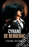 Cyrano de Bergerac. E-book. Formato EPUB ebook