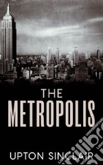 The Metropolis. E-book. Formato EPUB ebook