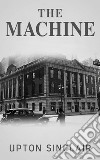 The Machine. E-book. Formato EPUB ebook