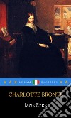 Jane Eyre (it) (Dream Classics). E-book. Formato EPUB ebook