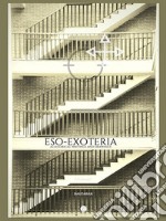 eso-exoteria, allegorical writings and drawings. E-book. Formato EPUB ebook