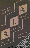 R.U.R.. E-book. Formato EPUB ebook di Karel Capek