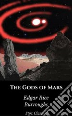 The Gods of Mars. E-book. Formato EPUB ebook