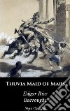 Thuvia Maid of Mars. E-book. Formato EPUB ebook