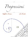 Progressioni. E-book. Formato EPUB ebook