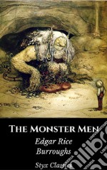 The Monster Men. E-book. Formato EPUB ebook