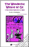 The Wonderful Wizard of Oz - Il Meraviglioso Mago di Oz in inglese: Libro e audiolibro. E-book. Formato EPUB ebook