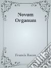 Novum Organum. E-book. Formato Mobipocket ebook