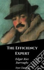 The Efficiency Expert. E-book. Formato EPUB ebook