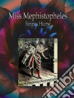 Miss Mephistopheles. E-book. Formato Mobipocket ebook