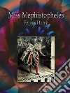 Miss Mephistopheles. E-book. Formato EPUB ebook