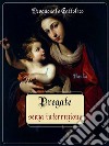 Pregate senza interruzione. E-book. Formato Mobipocket ebook di Devozionale Cattolico