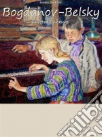 Bogdanov-Belsky: Selected Paintings. E-book. Formato EPUB